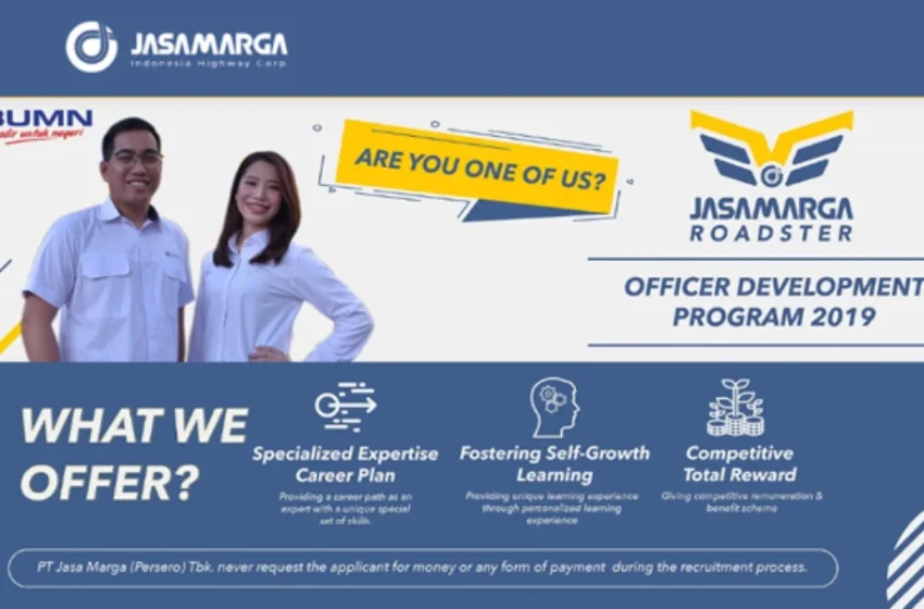  Rekrutmen Jasa Marga [Officer Development Program) Tahun 2019